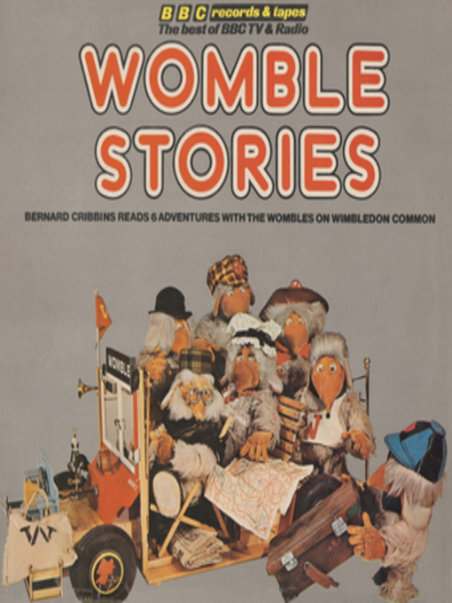 Title details for Womble Stories (Vintage Beeb) by Elisabeth Beresford - Available